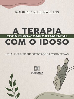 cover image of A Terapia Cognitivo-Comportamental com o idoso